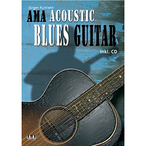 Acoustic Blues Guitar von Ama Verlag